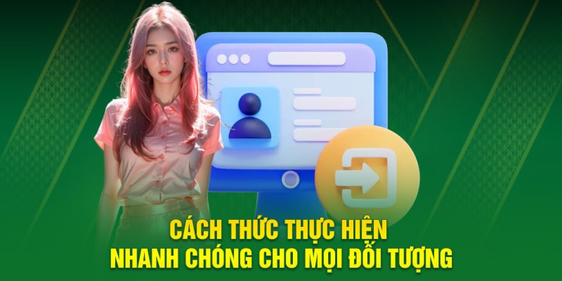 Cách thức thực hiện nhanh chóng cho mọi đối tượng